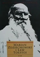 Biografie i autobiografie - Marian Zdziechowski i Lew Tołstoj - miniaturka - grafika 1