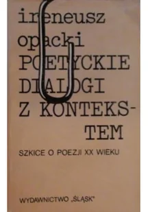 Poetyckie dialogi z kontekstem - Poezja - miniaturka - grafika 1