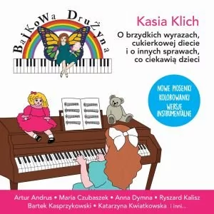 Bajkowa Dru$573yna Reedycja CD Kasia Klich - Pop Bajkowa Dru$573yna Reedycja CD Kasia Klich - Pop - miniaturka - grafika 1