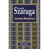 Archeologia - Tożsamość Międzymorza - LESZEK SZARUGA - miniaturka - grafika 1