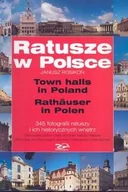 Książki o kulturze i sztuce - Ratusze w Polsce - miniaturka - grafika 1