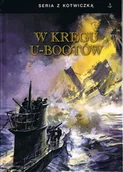 Historia świata - W kręgu U-Bootów - miniaturka - grafika 1