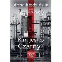 CM Jakub Jagiełło Najlepsze kryminały PRL Tom 34 Kim jesteś Czarny$256 Anna Kłodzińska - Kryminały - miniaturka - grafika 1