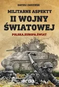 Militaria i wojskowość - Militarne aspekty II wojny światowej - Bartosz Zakrzewski - miniaturka - grafika 1