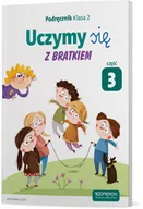 Podręczniki dla szkół podstawowych - Tamas Grażyna, Sabbo Katarzyna, Rożyns Małgorzata Uczymy się z Bratkiem 2 Podręcznik cz.3 OPERON - miniaturka - grafika 1