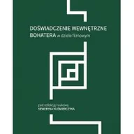 Podręczniki dla szkół wyższych - Do$2867wiadczenie wewnętrzne bohatera w dziele filmowym - miniaturka - grafika 1