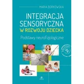 Pedagogika i dydaktyka - Integracja sensoryczna w rozwoju dziecka - miniaturka - grafika 1