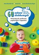 60 Zabaw Żłobkowych Materiały Dla Opiekunów Psychologów I Logopedów Anna Różańska-Gał,joanna Kuś,joanna Wasilewska-Kogut