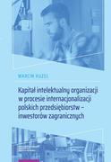 Archeologia - Kuzel Marcin Kapitał intelektualny organizacji w procesie internacjonalizacji polskich przedsiębiorstw - miniaturka - grafika 1