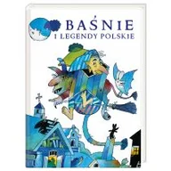 Powieści i opowiadania - Nasza Księgarnia Baśnie i legendy polskie - Opracowanie zbiorowe - miniaturka - grafika 1