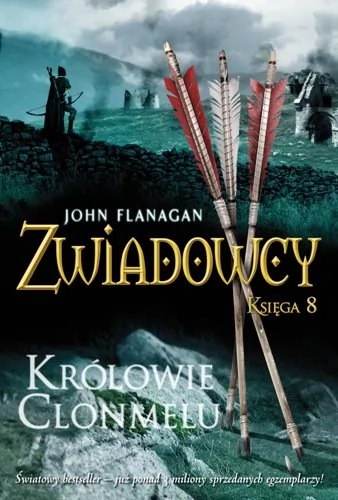 Jaguar Zwiadowcy księga 8. Królowie Clonmelu (dodruk 2020) John Flanagan