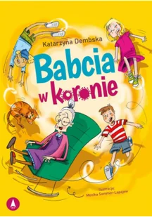 SKRZAT Babcia w koronie - Katarzyna Dembska - Literatura przygodowa - miniaturka - grafika 2