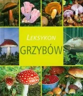 Poradniki hobbystyczne - Leksykon grzybów - miniaturka - grafika 1