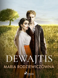 Dewajtis Maria Rodziewiczówna EPUB) - E-booki - romanse - miniaturka - grafika 1