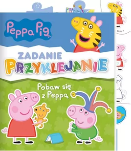 Świnka Peppa Zadanie przyklejanie Pobaw się z Peppą - Literatura popularno naukowa dla młodzieży - miniaturka - grafika 1