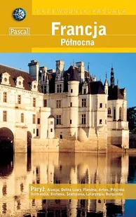 Francja Północna - Przewodniki - miniaturka - grafika 1