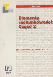 Elementy rachunkowości Część 2 - Finanse, księgowość, bankowość - miniaturka - grafika 1