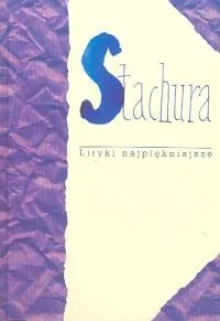 Stachura Liryki najpiękniejsze - Poezja - miniaturka - grafika 1