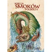 Fantasy - Ksiega Smoków Polskich Wyd 2 Bartłomiej Sala - miniaturka - grafika 1