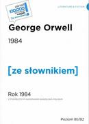 Powieści - Wydawnictwo Ze słownikiem Rok 1984. Poziom B1/B2 George Orwell - miniaturka - grafika 1