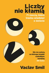 liczby nie kłamią. 71 rzeczy, które trzeba wiedzieć o świecie - Obcojęzyczna literatura faktu i reportaż - miniaturka - grafika 1