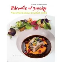 Rea Zdrowie w smaku. Niezwykłe dania ze zwykłych roślin - GRAŻYNA UŚCIŃSKA - Diety, zdrowe żywienie - miniaturka - grafika 1