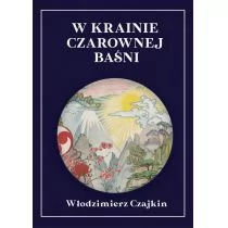 W krainie Czarownej Baśni Nowa - Biografie i autobiografie - miniaturka - grafika 1