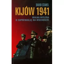 Kijów 1941 - David Stahel