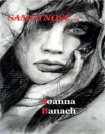 Poezja - Samotność... - Joanna Banach - miniaturka - grafika 1