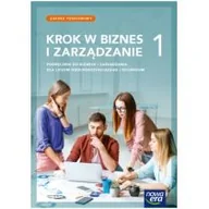 Podręczniki dla liceum - Krok w biznes i zarządzanie 1. Zakres podstawowy. Podręcznik do biznesu i zarządzania dla liceum ogólnokształcącego i technikum - miniaturka - grafika 1