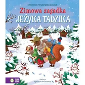 Literatura popularno naukowa dla młodzieży - Zimowa zagadka jeżyka Tadzika - Katarzyna Pruszkowska-Sokalla - książka - miniaturka - grafika 1