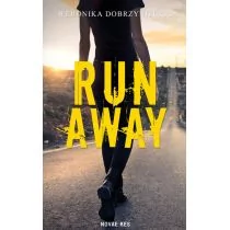 Run Away Weronika Dobrzyniecka - Dramaty - miniaturka - grafika 1