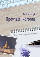 Wywiady - Opowieści koronne - miniaturka - grafika 1