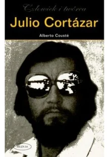 Julio Cortazar. Człowiek i twórca - Biografie i autobiografie - miniaturka - grafika 2