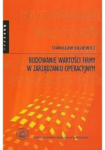 Budowanie wartości firmy w zarządzaniu operacyjnym - Biznes - miniaturka - grafika 1