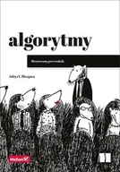 E-booki - informatyka - Algorytmy. Ilustrowany przewodnik - miniaturka - grafika 1