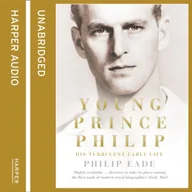 Audiobooki obcojęzyczne - Young Prince Philip: His Turbulent Early Life - miniaturka - grafika 1