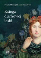 E-booki - religia - Księga duchowej łaski - miniaturka - grafika 1