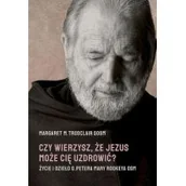 Biografie i autobiografie - Czy wierzysz że Jezus może cię uzdrowić Nowa - miniaturka - grafika 1
