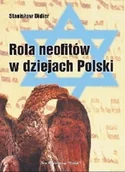 Religia i religioznawstwo - Rola neofitów w dziejach Polski - miniaturka - grafika 1