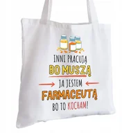 Torby i wózki na zakupy - Torba Bawełniana biała dla Farmaceuty Na Prezent ekologiczna Trwały Nadruk - miniaturka - grafika 1