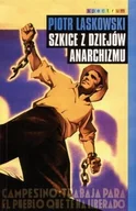 Podręczniki dla szkół wyższych - Szkice z Dziejów Anarchizmu - miniaturka - grafika 1