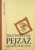 Książki o kulturze i sztuce - Telewizyjny pejzaż genologiczny - miniaturka - grafika 1