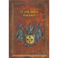 Biografie i autobiografie - 12. pułk ułanów Wielkopolskich - miniaturka - grafika 1