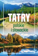 Atlasy i mapy - Tatry polskie i słowackie - Barbara Zygmańska - miniaturka - grafika 1