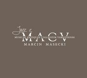 Jazz, Blues - Jazz z MACV: Marcin Masecki - miniaturka - grafika 1