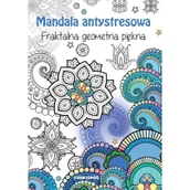 Rozwój osobisty - Mandala antystresowa. Fraktalna geometria piękna - miniaturka - grafika 1
