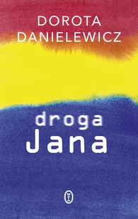Droga Jana - E-booki - literatura faktu - miniaturka - grafika 1