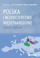 Poradniki hobbystyczne - Polska i bezpieczeństwo międzynarodowe - miniaturka - grafika 1