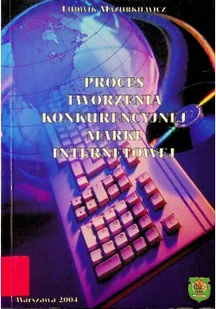 Proces tworzenia konkurencyjnej marki internetowej - Marketing - miniaturka - grafika 1